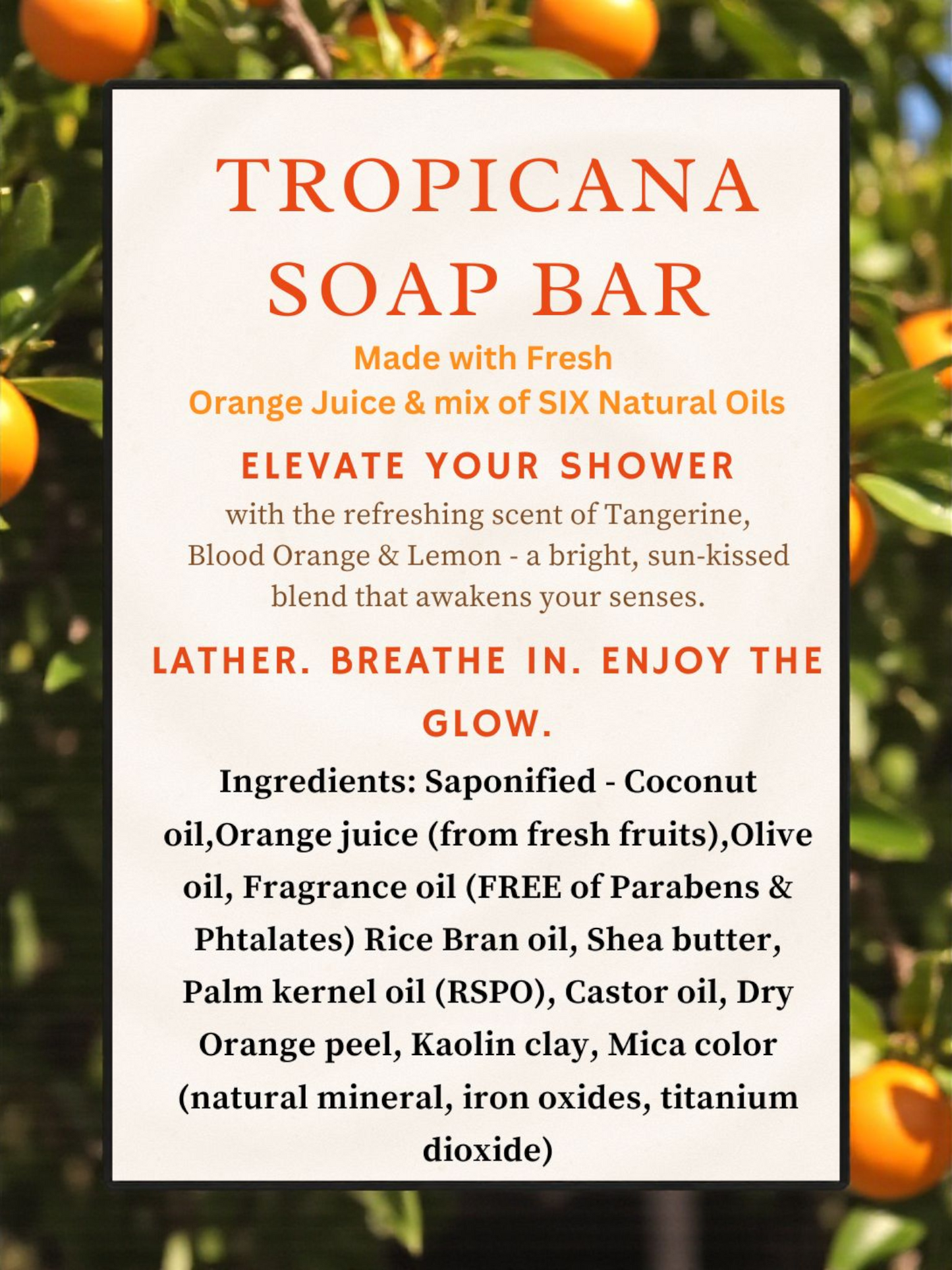 Tropicana Soap